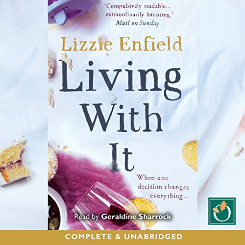 Living With It, by Lizzie Enfield