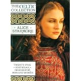 The Celtic Collection: Twenty-Five Knitwear Designs for Men and Women