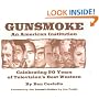 Gunsmoke: An American Institution Celebrating 50 Years of Television's Best Western