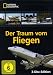National Geographic - Der Traum vom Fliegen (3-Disc-Edition) [3 DVDs]