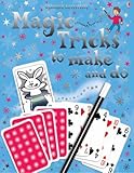 Magic tricks to make and do