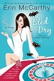 Bled Dry (Vegas Vampires, Book 3)