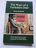 The ways of a Yorkshire dale