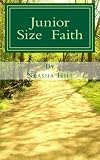 Faith Hill in the book Junior Size Faith (Volume 1)