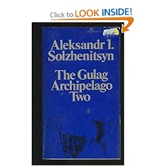The Gulag Archipelago, 1918-1956
