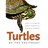 Turtles of the Southeast ( Wormsloe Foundation Nature Book) (A Wormsloe Foundation Nature Book)