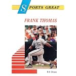 Sports Great Frank Thomas (Sports Great Books) book cover
