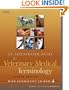 An Illustrated Guide to Veterinary Medical Terminology, Second edition