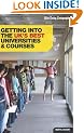 Getting Into the UK's Best Universities & Courses: Daily Telegraph Guide