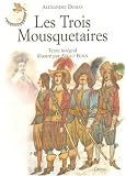 Les Trois mousquetaires par Alexandre Dumas 