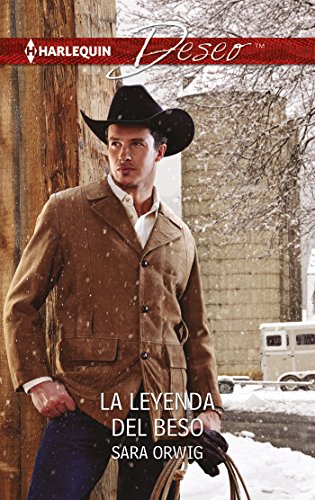 La leyenda del beso (Deseo) (Spanish Edition)