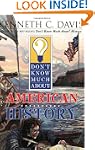 Don't Know Much about American History