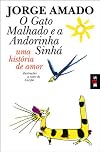 O Gato Malhado e a Andorinha Sinhá (The Swallow and the Tomcat)