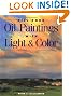Fill Your Oil Paintings with Light & Color