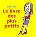 Le livre des plus petits Le livre des plus petits