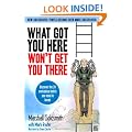 What Got You Here Won't Get You There: The graphic edition