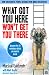 What Got You Here Won't Get You There: The graphic edition