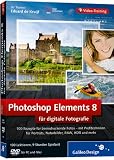 Photoshop Elements 8 f�r digitale Fotografie