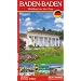 Reisef�hrer Baden-Baden: Weltbad an der Oos