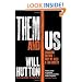Them and Us: Changing Britain - Why We Need a Fair Society