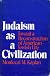 Judaism As a Civilization: Toward a Reconstruction of American-Jewish Life