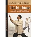 Ta�chi-chuan : Le style Yang classique