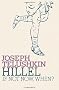 Hillel: If Not Now, When? (Jewish Encounters)