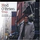I'm Getting Sentimental Over You by  Hod O'Brien Trio 