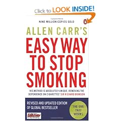 Allen Carr's Easy Way to Stop Smoking: Be a Happy Non-smoker for the Rest of Your Life