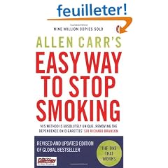 Allen Carr's Easy Way to Stop Smoking: Be a Happy Non-smoker for the Rest of Your Life