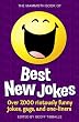 The Mammoth Book of Best New Jokes