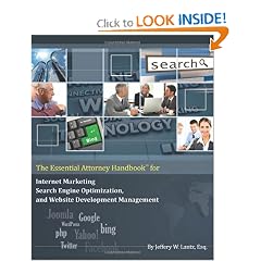 The Essential Attorney Handbook for Internet Marketing, Search Engine Optimization, and Website Deve