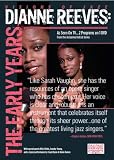 Dianne Reeves: The Early Years