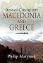 The Roman Conquests: Macedonia and Greece