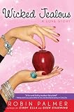 Wicked Jealous: A Love Story