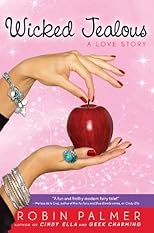 Wicked Jealous: A Love Story