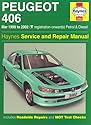 Peugeot 406 Petrol and Diesel Service and Repair Manual: March 99-2002 (Haynes Service and Repair Manuals)