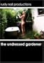 The Undressed Gardener