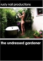 The Undressed Gardener