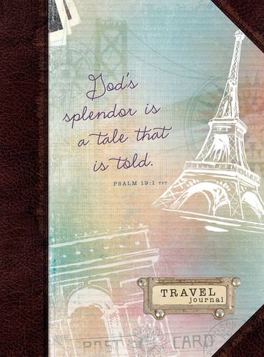 God's Splendor is a Tale that is Told: Travel Journal, by Belle City Gifts