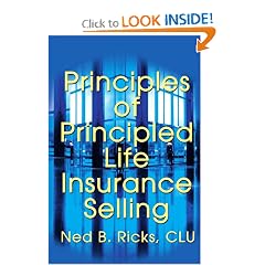 Principles of Principled Life Insurance Selling