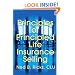 Principles of Principled Life Insurance Selling