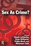 Sex as crime