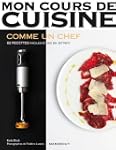 Mon cours de cuisine : Les basiques d...