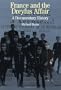 France and the Dreyfus Affair: A Brief Documentary History (Bedford Series in History & Culture)