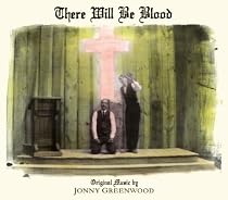 There Will Be Blood OST