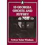 13 Georgia Ghosts and Jeffrey (Jeffrey Books)