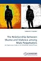 The Relationship Between Shame and Violence Among Male Perpetrators: An Exploratory Study in the Windhoek Central Prison