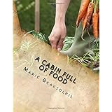 a cabin full of food mostly a cookbook