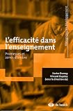 L'efficacit� dans l'enseignement : Promesses et zones d'ombre
